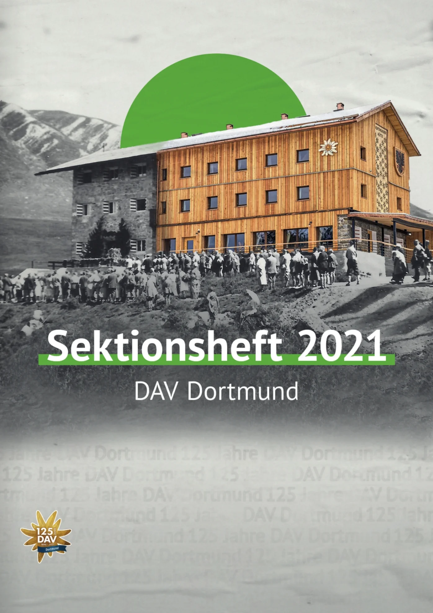 Titelblatt mit Foto der Dortmunder Hütte, grüne Gestaltungselemente | © DAV Dortmund